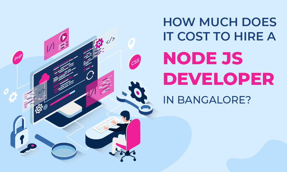 Node JS Developers in Bangalore