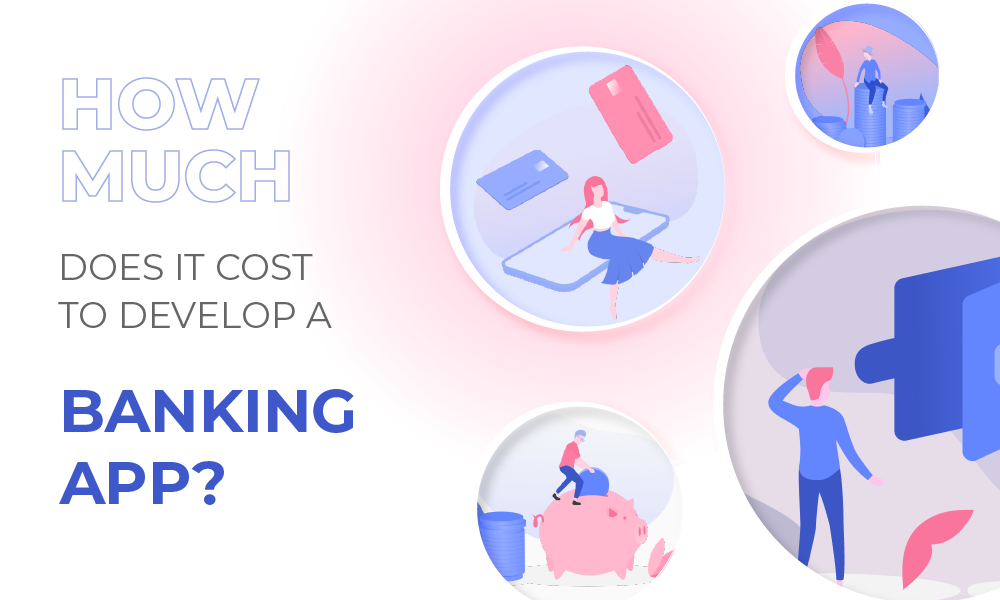 Banking app development cost