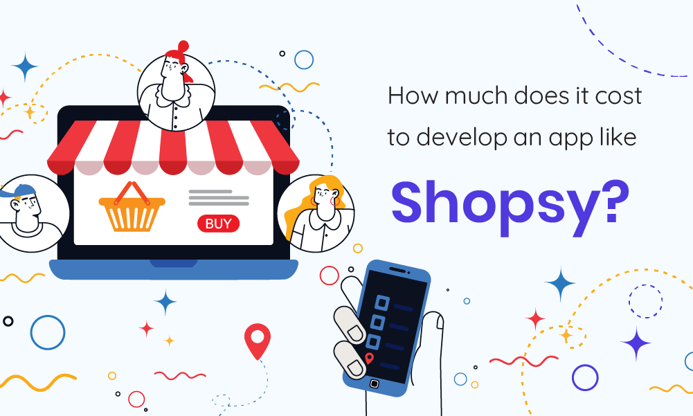 Shopsy app development cost