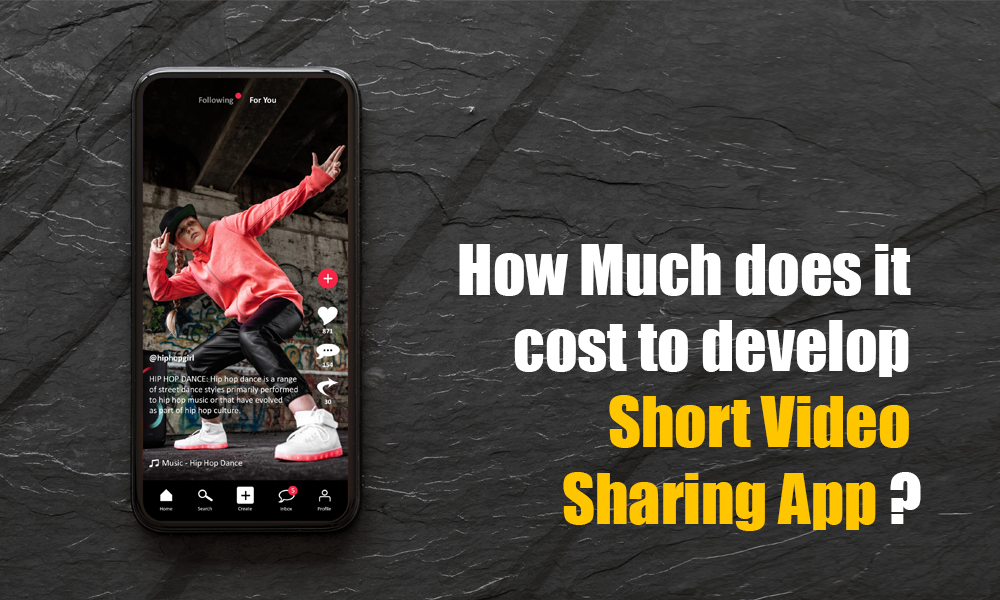 how much does it cost to develop short video sharing app | Reapmind