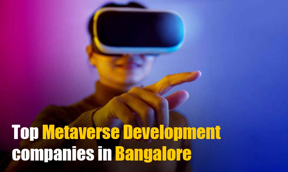 Top 5 Metaverse Development Companies in Bangalore | ReapMind